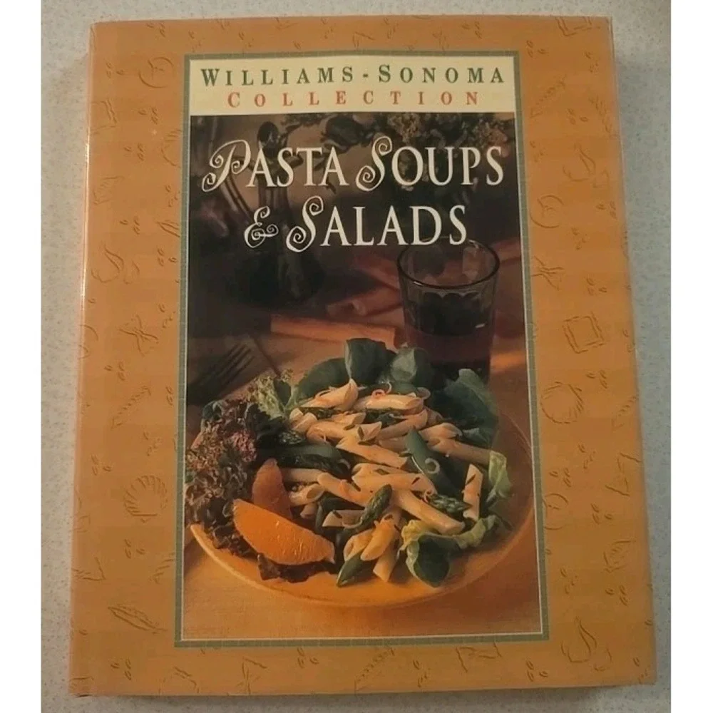 Williams-Sonoma Collection Pasta Soups & Salads‎ book